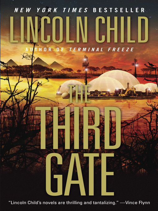 Title details for The Third Gate by Lincoln Child - Available